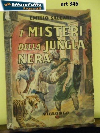 I misteri della jungla nera. Prezzo: 6 euro + eventuali spese di spedizione 